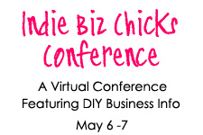 Indie Biz Chicks Conference